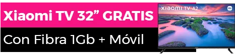 badge-tvxiaomi-32-gratis-fibra-movil-mobile